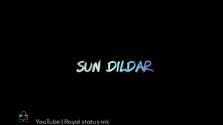 sun soniye sun dildar whatsapp status || latest whatsapp status 2019 || very sad whatsapp status
