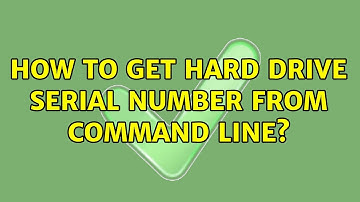 How to get hard drive serial number from command line? (5 Solutions!!)