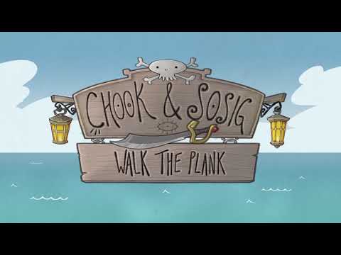Chook e Sosig: Walk the Plank