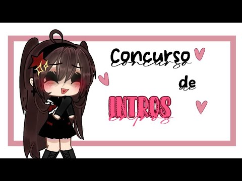 ||°•CONCURSO DE INTROS•°||@whosleansy ||#introparanyalachan