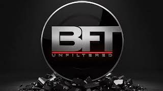 BFT Unfiltered -- presented by Adidas -- debuts on July 1