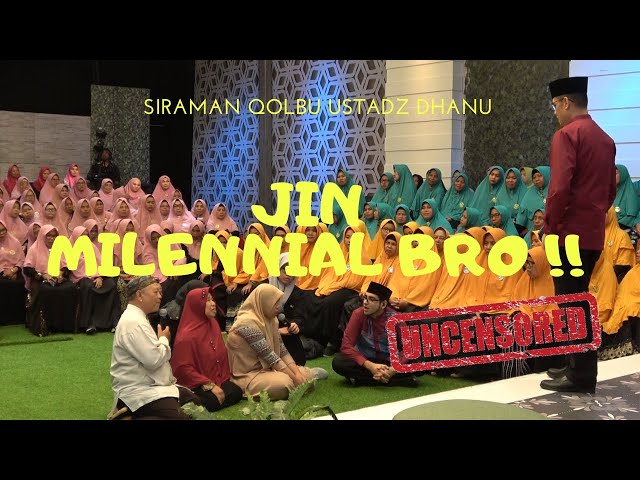 JIN MILENNIAL BRO !! - Siraman Qolbu Uncensored class=