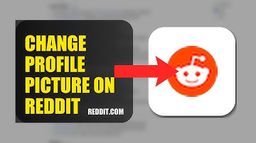 How To Change Profile Picture On Reddit 2025