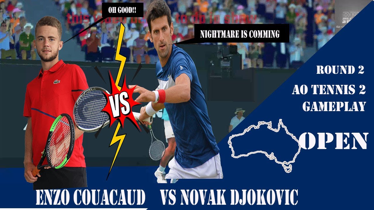 Enzo Couacaud VS Novak Djokovic 🏆 ⚽ Australian Open Round 2 (19/01/2023) 🎮 gameplay on AO