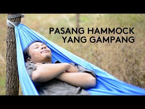 Cara Mudah Pasang Hammock | Tips singkat