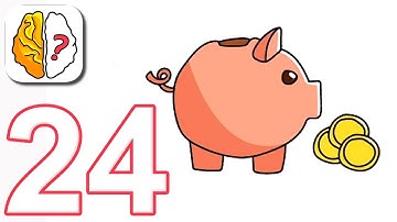 Brain Out - Gameplay Walkthrough Part 24 - Level 24