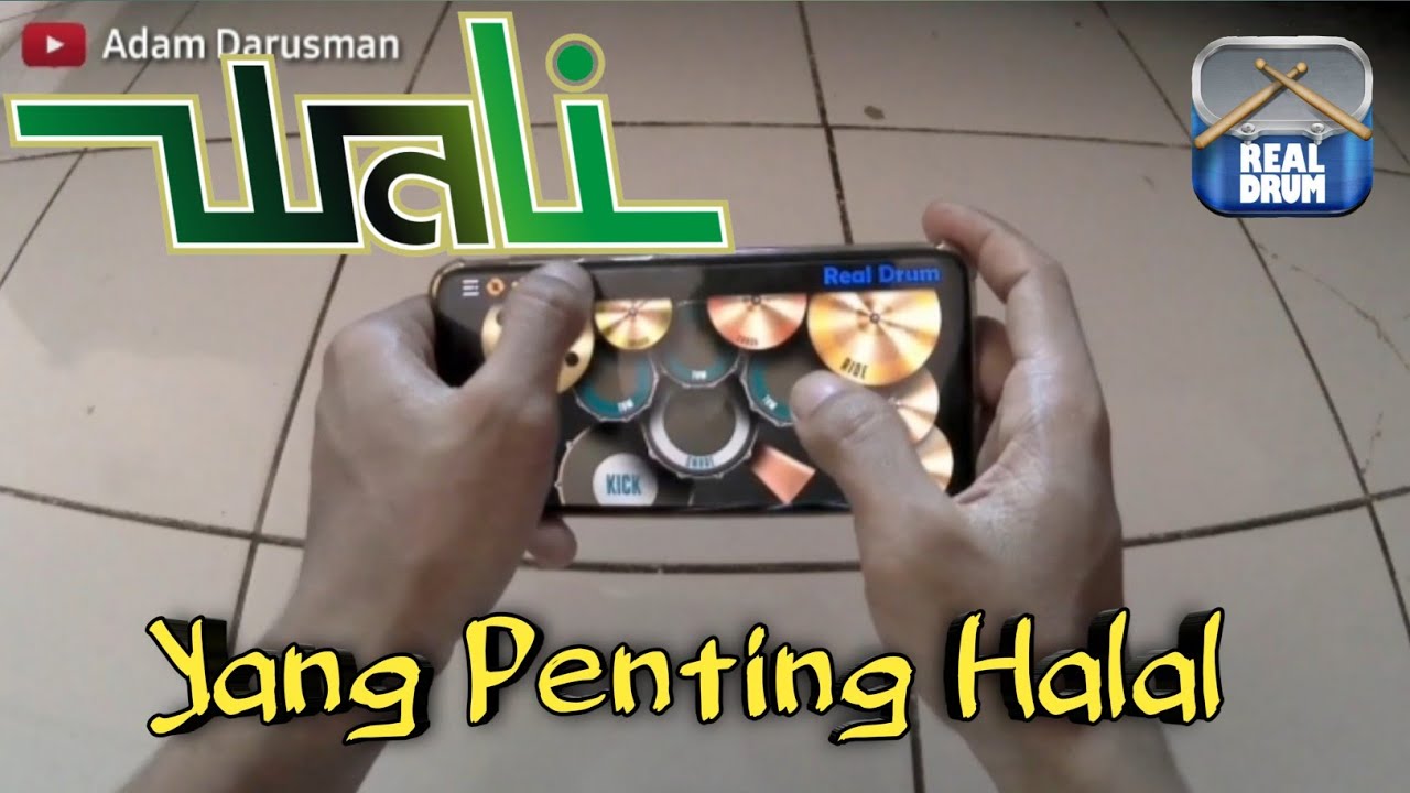 Wali Yang penting halal ( Real Drum Cover ) YouTube