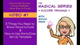 5 Things You Need to Know about kVcore (& Using the kvCore Set Up Template)