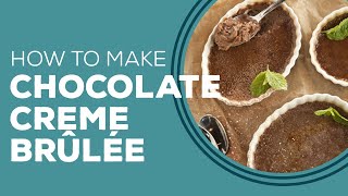 Chocolate Creme Brûlée - Blast from the Past