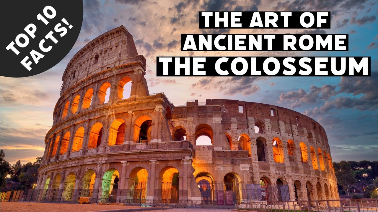 Colosseum Rome: Top 10 Facts about the Colosseum Ancient Rome - YouTube