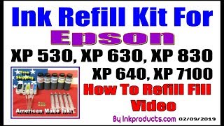 Ink Refill Kit For Epson XP 530, XP 630, XP 830, XP 640, XP 7100 Printers