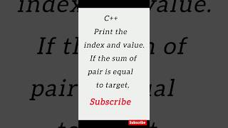 the sum of pair ❤️ || c++ programming|| new best code || #c++ coding ||#vectors || #cpp || sum pairs