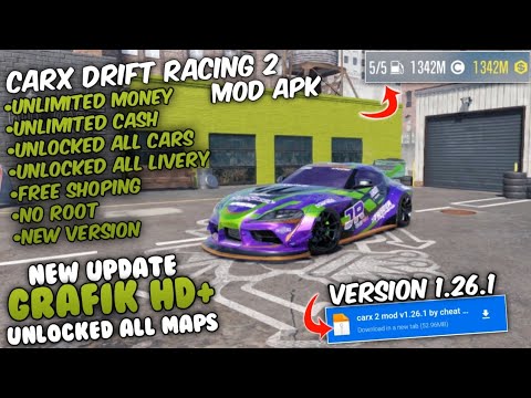 Update!! Carx Drift Racing 2 Mod Apk 1.26.0 Latest Version 2023- Unlock All  Maps & Cars 