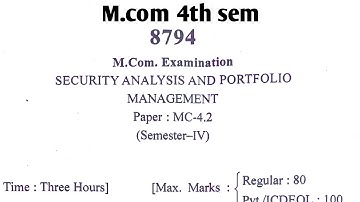 SECURITY ANALYSIS AND PORTFOLIO Question Paper M.Com 4th Semester