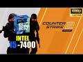 INTEL I5 7400 - COUNTER STRIKE 2 : CS2