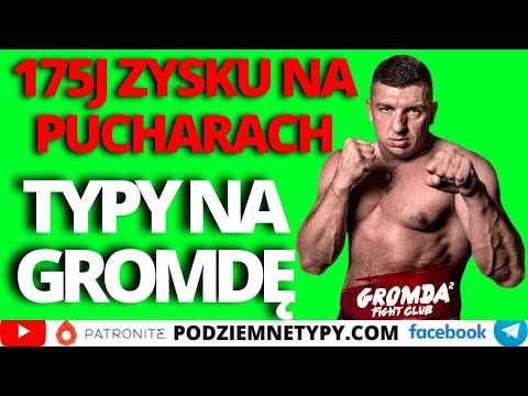 Miazga w europejskich pucharach 175j zysku GROMDA typy po ważeniu