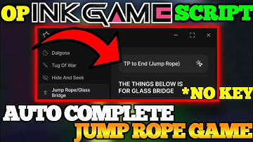 [⚡NEW!] INK GAMES SCRIPT! - AUTO WIN, JUMP ROPE, FLING ALL PLAYERS (OP) | *NO KEY* 2025!