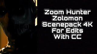 Zoom Scenepack 4K 60Fps With Cc For Edits