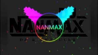 NANMAX - no se leer wey (original mix)