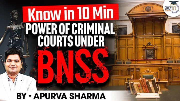 Power Of Criminal Courts | BNSS 2023 | Apurva Sharma