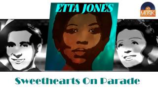 Video thumbnail of "Etta Jones - Sweethearts On Parade (HD) Officiel Seniors Musik"