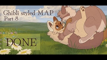 {DONE} | Symphonic poem | Ghibli styled AMV MAP | Part 8