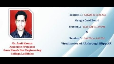 Day 4 : Session - 3 | Visualization of AR through Blipp AR | Dr. Amit Kamra