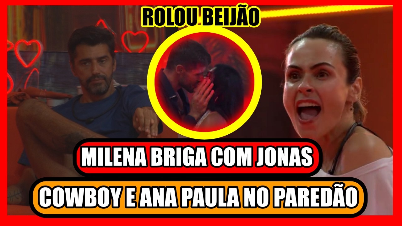 🔥NÃO RESPEITOU O CANTOR! ANA COMBINA PAREDAO ELA E COWBOY;  DEBOCHE  DO NOVO CASAL; BBB26