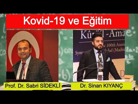 Kovid 19 ve Eğitim I Prof. Dr. Sabri Sidekli