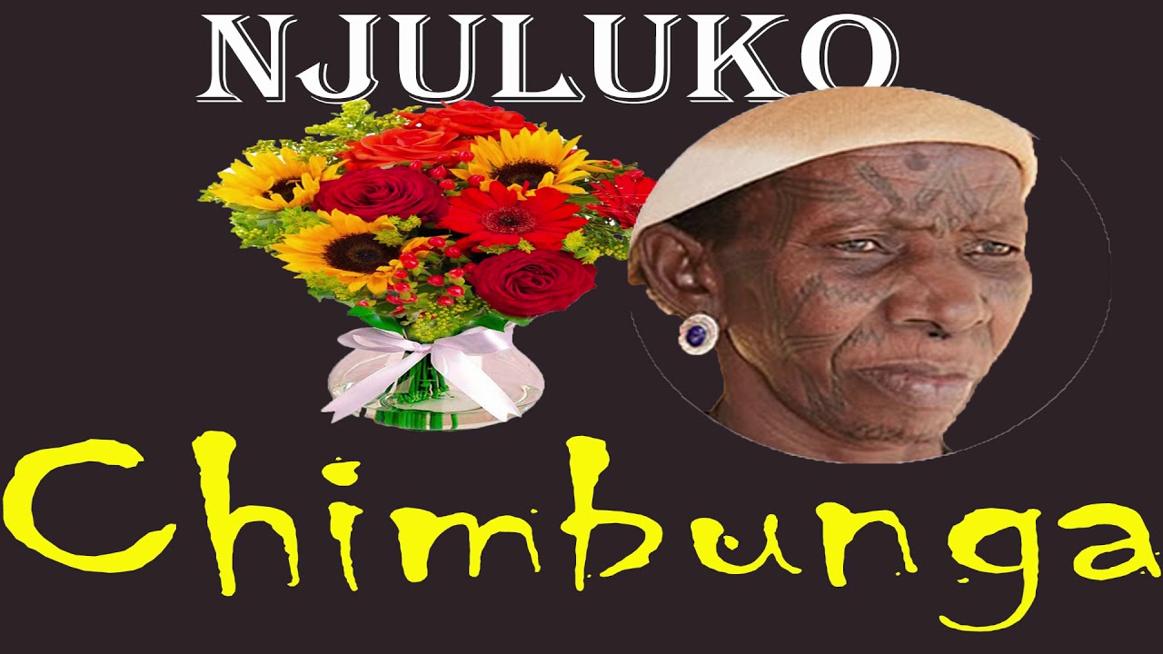 Chimbunga   NJULUKO official Audio