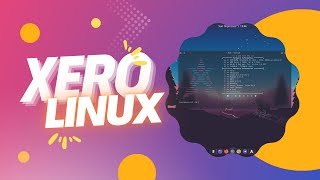 A Step by Step XeroLinux Guide