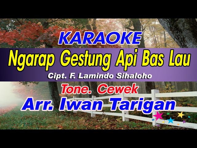 Karaoke Lagu Karo Ngarap Gestung Api Bas Lau class=