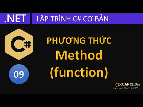 CS09 – Phương thức (methods) trong lập trình C# cơ bản, lập trình C# .NET Core Cơ bản