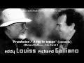 Eddy LOUISS / Richard GALLIANO: &quot;Framboise / Avec le temps&quot; (excerpts) (R. Galliano / Léo Ferré)