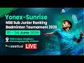 Day 3 - Court 3 - YONEX-SUNRISE NSB SUB JUNIOR RANKING BADMINTON TOURNAMENT 2026