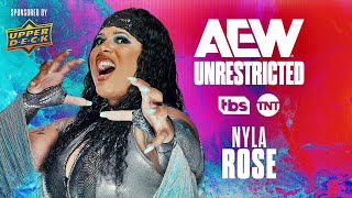 Celebrity Nyla Rose | AEW Unrestricted Profile