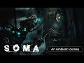 Soma  an ambient journey