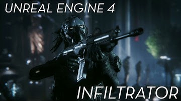 Unreal Engine 4 "Infiltrator" Demo