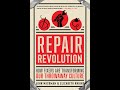 REPAIR REVOLUTION: How Fixers are Transforming Our Throwaway Culture