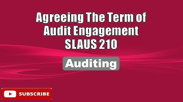 Agreeing The Term of Audit Engagement - SLAuS 210