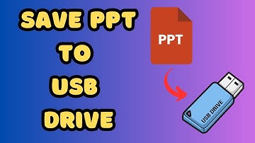 How to Save a Powerpoint to a Flash Drive (2 Methods)