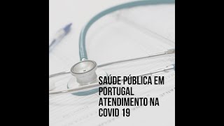 Suspeita de COVID - Atendimento em Portugal na rede pública