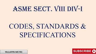 ASME Section 8 Division-1 (SECT. VIII DIV-I) CODES, STANDARDS & SPECIFICATIONS. screenshot 1