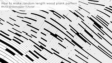 How to make random length wood plank pattern Rhino Grasshopper Tutorial
