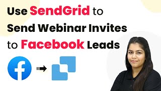 How to Use SendGrid to Send Webinar Invites to Facebook Leads