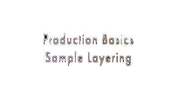 Production Basics - How to Layer Samples in FL Studio
