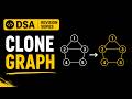 Clone Graph | Leetcode | DSA Revision Series