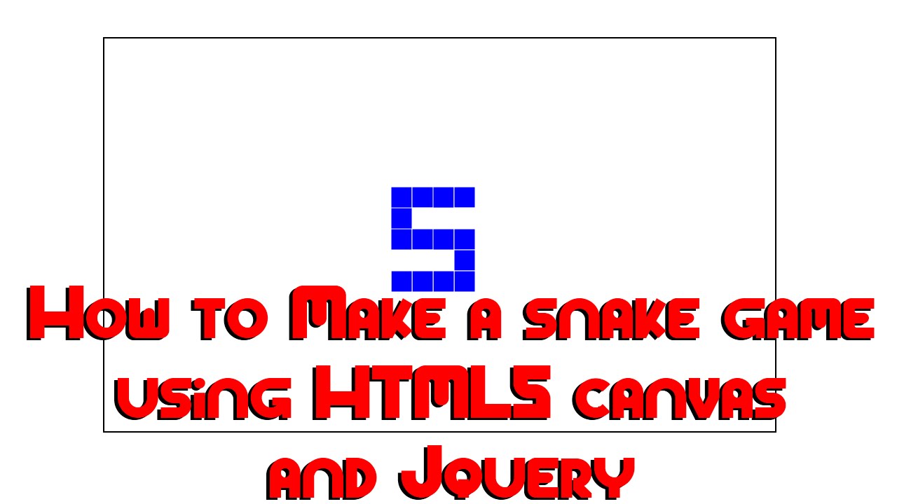 How to Make a snake game using HTML5 canvas and Jquery - YouTube