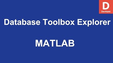 MATLAB Connect to MySQL Database Toolbox Explorer