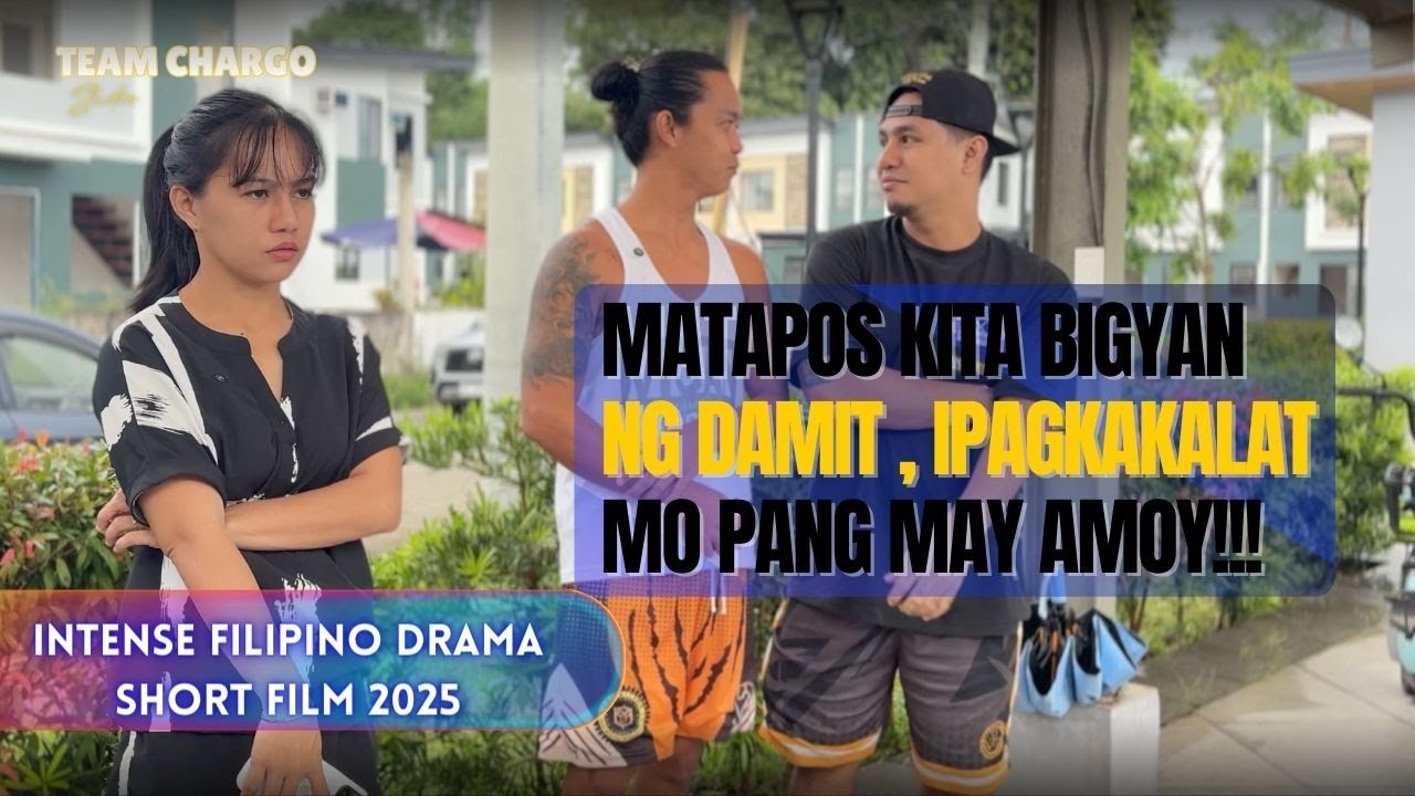MATAPOS KITA BIGYAN SISIRAAN MO PA AKO NA MAY AMOY!!! #shortfilm #drama #gigil